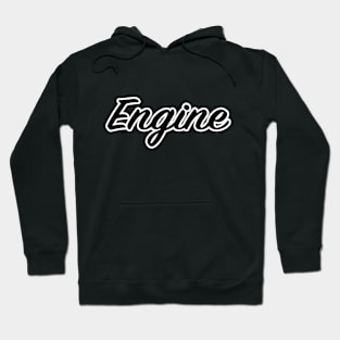 Engine Hoodie